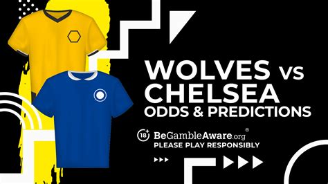 chelsea bet|Wolves vs Chelsea prediction, odds, betting tips and best bets for .